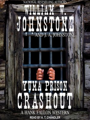 cover image of Yuma Prison Crashout
